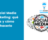 Social Media Marketing: qué es y cómo hacerlo